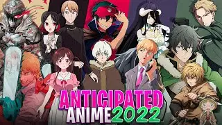 Anticipated Anime series of 2022