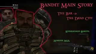 StalCraft Main Story - Bandit (The Bar - The Dead City)