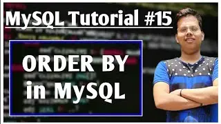 ORDER BY in SQL #15 | MySQL order by | Sorting in SQL | SQL | database | #order_by #sort #sql