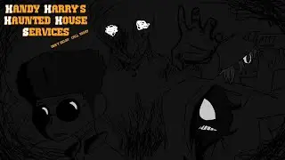 We're Never Fixing Apartments Again | Handy Harry's Haunted House Services (Ft. Reeselord/KrillDawg)