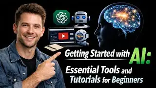 AI ESSENTIALS: Beginner's Guide to Tools and Techniques