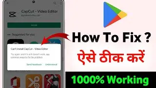 How To Solve Can't Install App Problem On Play store | Can't install app problem solve | Play store