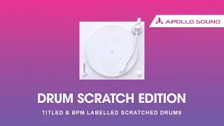 Drum Scratch Edition ★ Fabulous Drum Scratch Collection To Enhance Your Tracks