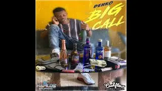DEHKO DON - BIG CALL [RADIO] [OCT2020]