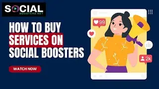 How To Buy Services on Social Boosters  Step by Step Guide