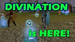 RS New Skill - Divination - Short Guide + Thoughts