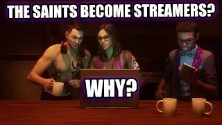 The Saints Become Streamers? (Playthrough part 4)