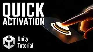 Quick Activation In Unity