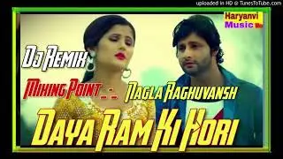 Daya Raam Ki Hori _-_Hariyani Song _-_Remix By Dj Sachin Varma