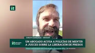 Un abogado acusa a policías de mentir a jueces