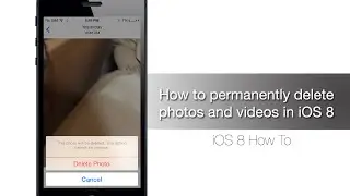 How to permanently delete photos and videos in iOS 8 - iPhone Hacks