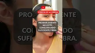 LA IMPORTANCIA DE CONSUMIR FIBRA #fibra #salud #cienciadelacomida  #dietaryfiber