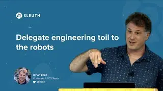 Delegate engineering toil to the robots | QCon tech talk