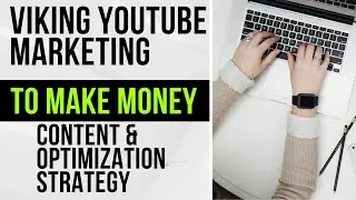 Viking YouTube Marketing | Content And Optimization Strategy
