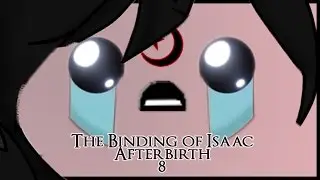 [FR] The Binding of Isaac AFTERBIRTH #8 : Croqueuse de Diamant.
