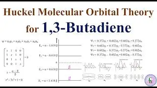 Huckel Molecular Orbital Theory for 1,3-Butadiene