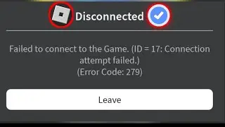 Correggi l'errore Roblox disconnesso codice 279 Impossibile connettersi al gioco ID=17 Tentativo