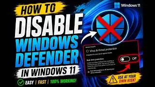 How to Disable Windows Defender in Windows 11