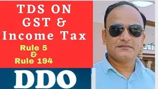 TDS under GST, 2%tax deduction by DDO on bills 