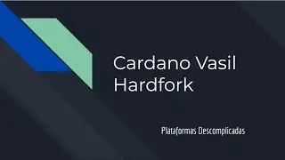 Cardano Vasil Hardfork