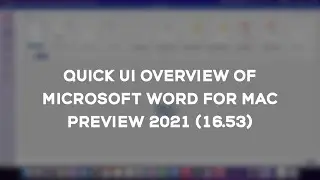 Microsoft Word 2021 for Mac UI overview