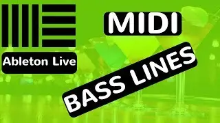 Deep House Midi Bassline Patterns - Ableton Live - feat. (djvicvapor)