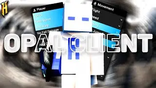 OPAL CLIENT - ЛУЧШИЙ КРЯК ЧИТ ДЛЯ ХАЙПИКСЕЛЯ 2024!