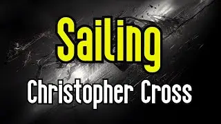 Sailing (KARAOKE) | Christopher Cross