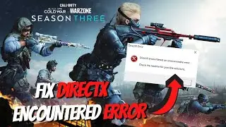 Fix COD Warzone DirectX Encountered Error | Warzone Pacific | Season 3 DirectX Error  👈