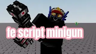 fe minigun script 