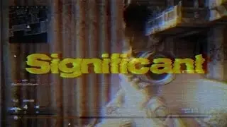 SIGNIFICANT By SabeR