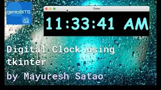 Digital Clock using Python | Tkinter  |  Python GUI