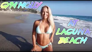 GYM MOLLY | BROOKE MILLARD TAKES OVER LAGUNA BEACH