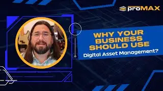 What is Digital Asset Management? | Does your business needs it?