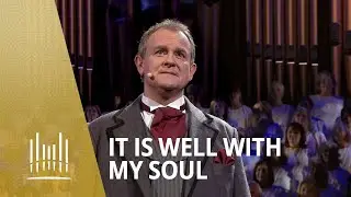It is Well with My Soul (Hugh Bonneville Christmas Concert Narration) | The Tabernacle Choir