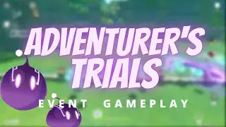 ADVENTURER'S TRIALS EVENT GAMEPLAY | Genshin Impact