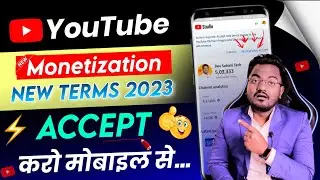 How to Accept YouTube YPP New Terms on Mobile 2023 || YPP New Term Review and Accept Full Tutorials