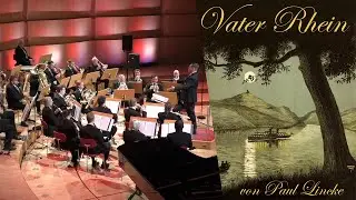 Vater Rhein - Festmarsch aus der Operette 