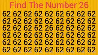 Find the number 62 test your eyes; focus your mind