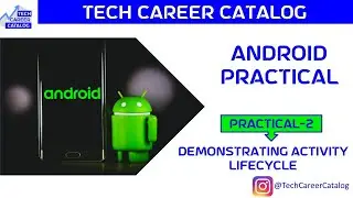 Practical 2 - Demonstrating Activity Lifecycle #activity #lifecycle #activitylifecycle