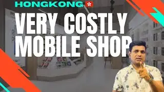 Very Costly Mobile Shop Accessories at Hongkong 🇭🇰