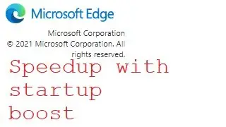 Edge startup boost - a way to launch the browser faster