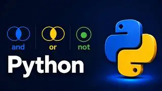 How to Combine Decisions in Python (and, or, not)