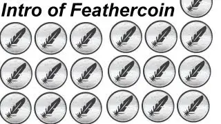 Intro to Feathercoin - FTC - Getting started to Mining