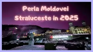 Perla Moldovei Straluceste | De ce aleg turistii Slanic Moldova si in 2025? | Descopera Romania
