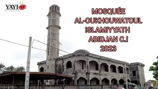 MOSQUÉE AL-OUKHOUWATOUL ISLAMIYYATH ABIDJAN CÔTE D'IVOIRE