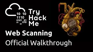 TryHackMe Web Scanning Official Walkthrough
