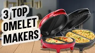 3 SIMPLE Omelet Makers | Elite EOM205. Cuisinart WAF-B50 & Holstein