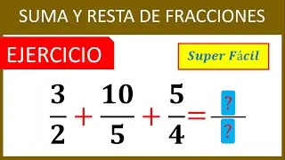 SUMA DE FRACCIONES HETEROGENEAS Super fácil - Para principiantes