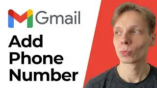 How to Add Phone Number in Gmail [2026 Guide]